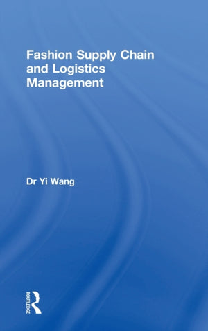 Fashion Supply Chain and Logistics Management