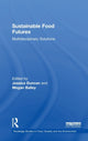 Book cover of: Sustainable Food Futures. By: Jessica Duncan