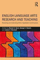 Book cover of: English Language Arts Research and Teaching. By: Russell K. Durst