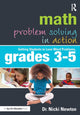 Book cover of: Math Problem Solving in Action. By: Nicki Newton