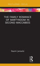 Book cover of: Family Romance of Martyrdom in Second Maccabees. By: Naomi Janowitz