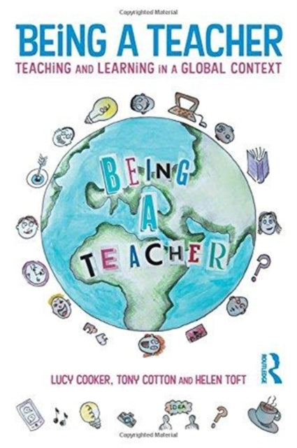 Book cover of: Being a Teacher. By: Lucy Cooker