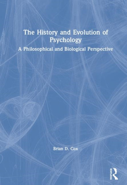The History and Evolution of Psychology