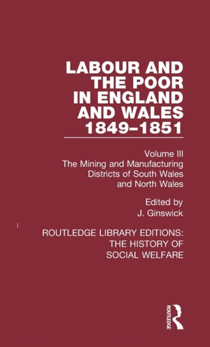 Labour and the Poor in England and Wales
