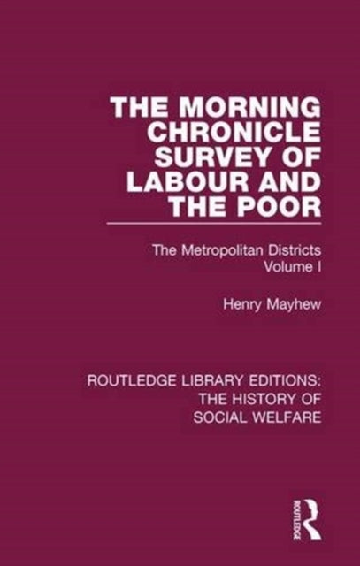 Book cover of: Morning Chronicle Survey of Labour and the Poor. By: Henry Mayhew