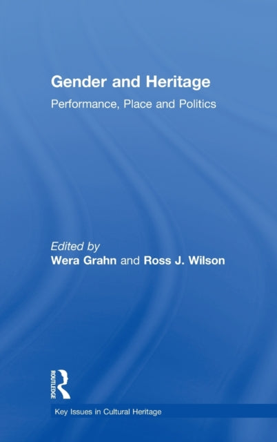 Book cover of: Gender and Heritage. By: Wera Grahn