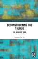 Book cover of: Deconstructing the Talmud. By: Federico Dal Bo