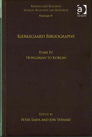 Volume 19, Tome IV: Kierkegaard Bibliography