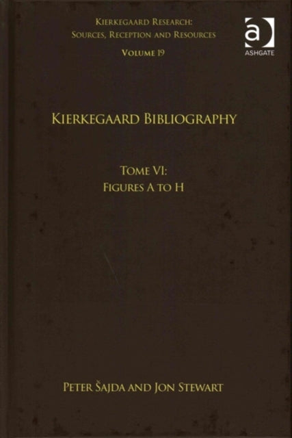 Volume 19, Tome VI: Kierkegaard Bibliography