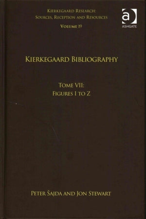 Volume 19, Tome VII: Kierkegaard Bibliography
