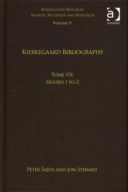 Volume 19, Tome VII: Kierkegaard Bibliography