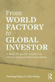 Book cover of: From World Factory to Global Investor. By: Xuedong Ding