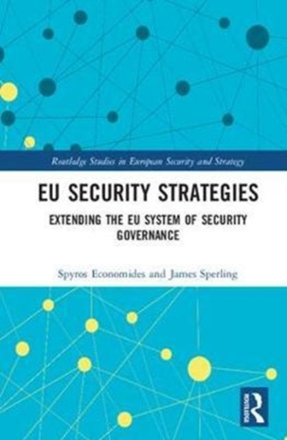 Book cover of: EU Security Strategies. By: James Sperling