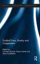 Book cover of: Football Fans, Rivalry and Cooperation. By: Christian Brandt