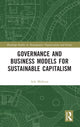 Book cover of: Governance and Business Models for Sustainable Capitalism. By: Atle Midttun
