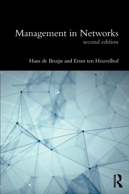 Book cover of: Management in Networks. By: Hans de Bruijn