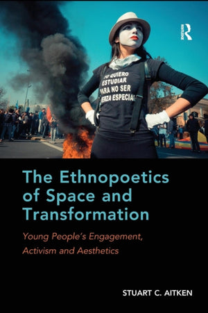Ethnopoetics of Space and Transformation