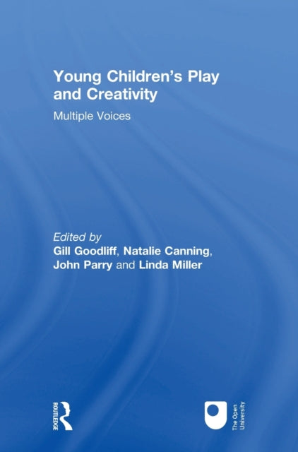 Young Children's Play and Creativity