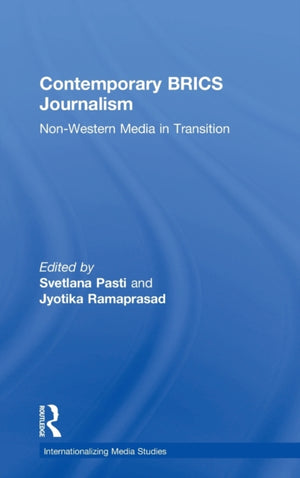 Contemporary BRICS Journalism