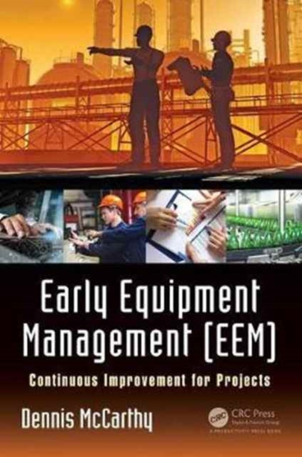 Book cover of: Early Equipment Management (EEM). By: Dennis McCarthy