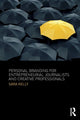 Book cover of: Personal Branding for Entrepreneurial Journalists and Creative Professionals. By: Sara Kelly