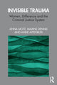 Book cover of: Invisible Trauma. By: Anna Motz
