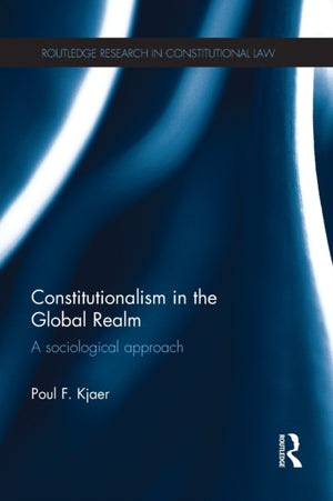 Constitutionalism in the Global Realm