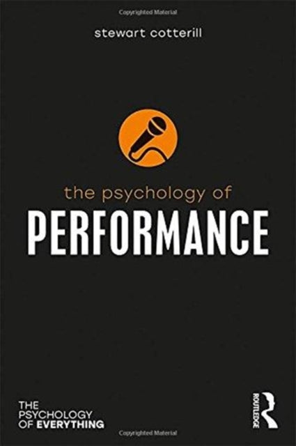Book cover of: Psychology of Performance. By: Stewart Cotterill
