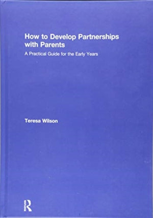 How to Develop Partnerships with Parents