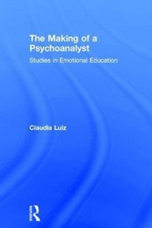 The Making of a Psychoanalyst