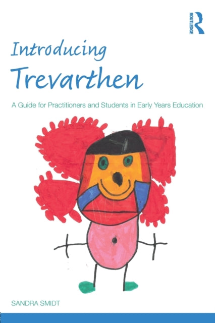 Book cover of: Introducing Trevarthen. By: Sandra Smidt