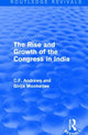 Book cover of: Routledge Revivals: The Rise and Growth of the Congress in India (1938). By: C. f. Andrews