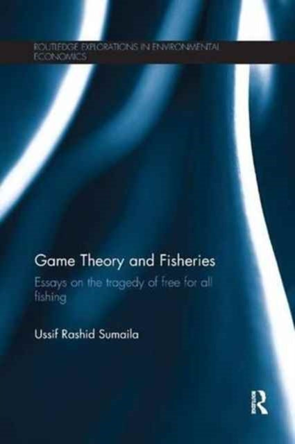 Book cover of: Game Theory and Fisheries. By: Ussif Rashid Sumaila