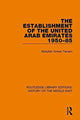 Book cover of: Establishment of the United Arab Emirates 1950-85. By: Abdullah Omran Taryam