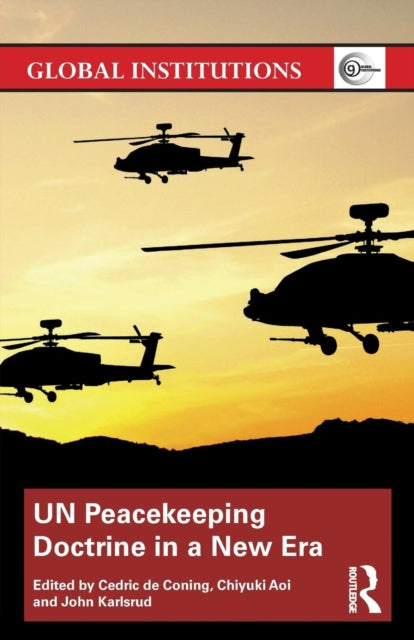 Book cover of: UN Peacekeeping Doctrine in a New Era. By: Cedric de Coning