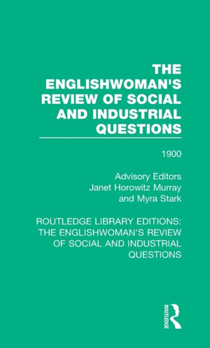 Englishwoman's Review of Social and Industrial Questions