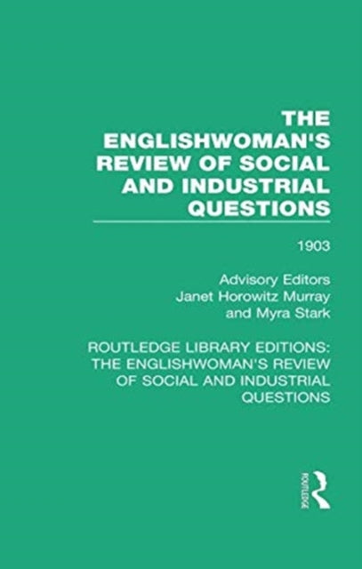 Book cover of: Englishwoman's Review of Social and Industrial Questions. By: Janet Horowitz Murray