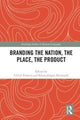 Book cover of: Branding the Nation, the Place, the Product. By: Ulrich Ermann