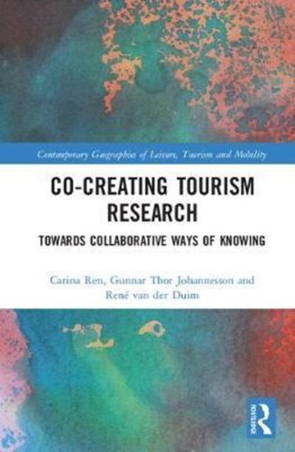Book cover of: Co-Creating Tourism Research. By: Gunnar Thór Jóhannesson
