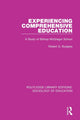 Book cover of: Experiencing Comprehensive Education. By: Robert G. Burgess