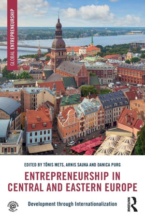 Entrepreneurship in Central and Eastern Europe
