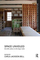 Book cover of: Space Unveiled. By: Carla Jackson Bell