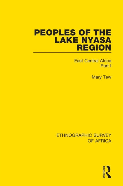 Book cover of: Peoples of the Lake Nyasa Region. By: Mary Tew