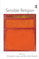 Book cover of: Sensible Religion. By: Christopher Lewis