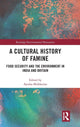 Book cover of: Cultural History of Famine. By: Ayesha Mukherjee