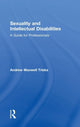 Book cover of: Sexuality and Intellectual Disabilities. By: Andrew Triska
