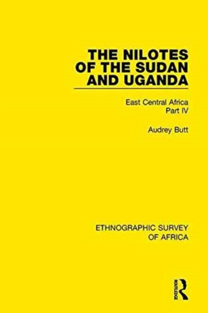 Book cover of: Nilotes of the Sudan and Uganda. By: Audrey Butt