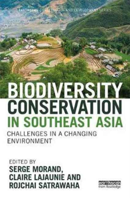 Book cover of: Biodiversity Conservation in Southeast Asia. By: Serge Morand