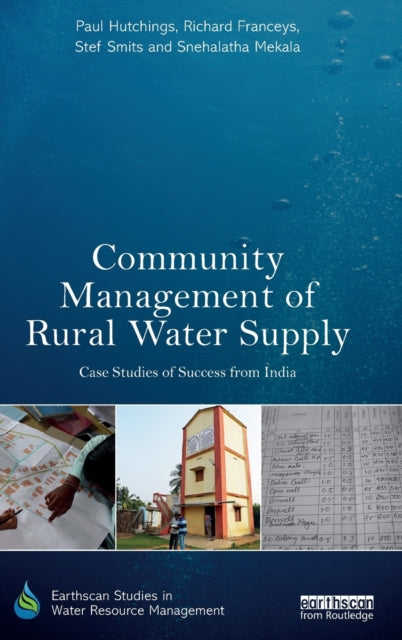 Book cover of: Community Management of Rural Water Supply. By: Paul Hutchings