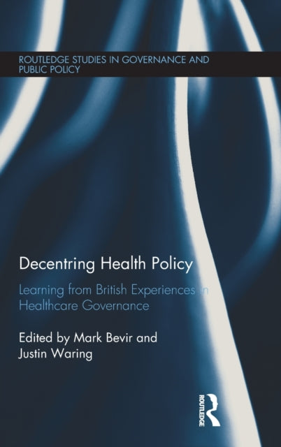 Decentring Health Policy